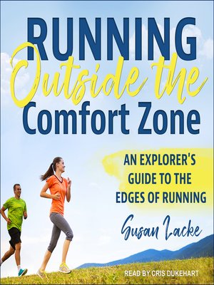 cover image of Running Outside the Comfort Zone